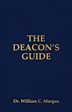 THE DEACON'S GUIDE 