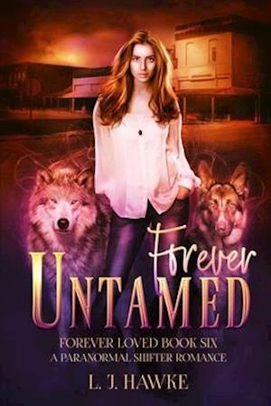 Forever Untamed