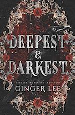 Deepest & Darkest: Complete Poetry Collection 