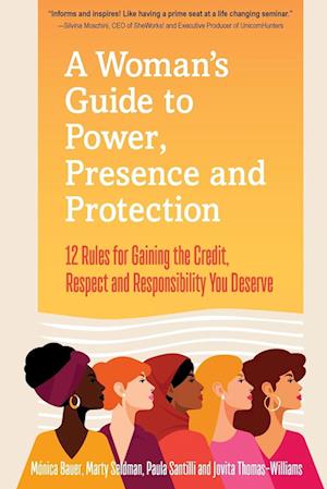 A Woman's Guide to Power, Presence and Protection