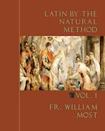 Latin by the Natural Method, vol. 1 