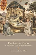 The Seraphic Order