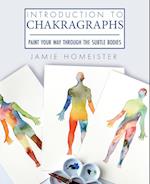 Introduction to Chakragraphs 