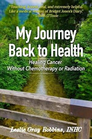 My Journey Back to Health