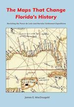 The Maps That Change Florida's History