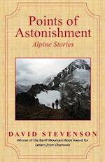 Points of Astonishment: Alpine Stories 