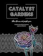 Catalyst Gardens 