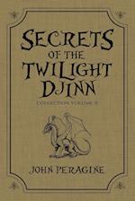 Secrets of the Twilight Djinn Collection: Volume 2 