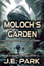 Moloch's Garden