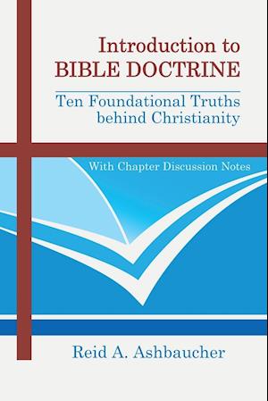 Introduction to Bible Doctrine