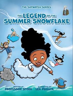 The Legend of the Summer Snowflake