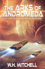 The Arks of Andromeda (Imperium Chronicles, Book 1) 