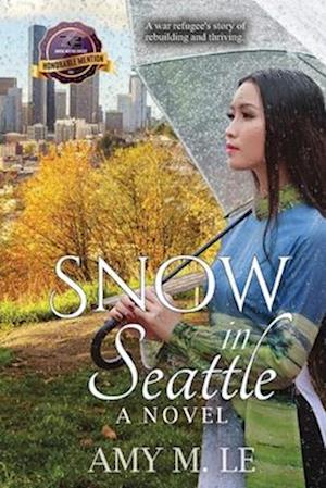 Snow in Seattle: A Novel