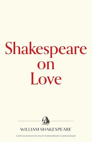 Shakespeare on Love