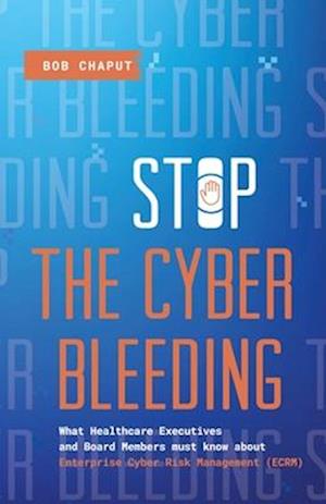 Stop The Cyber Bleeding