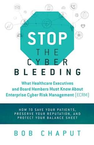 Stop The Cyber Bleeding