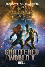 Shattered World V: Hell 