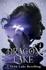 Dragon Lake: A Swan Lake Retelling 