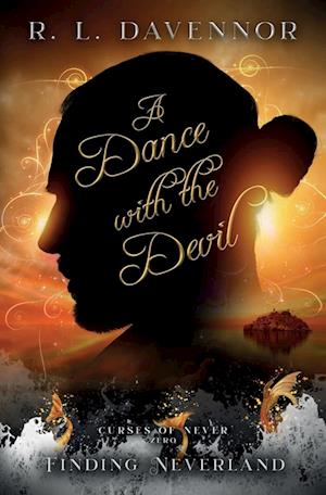 A Dance with the Devil: A Curses of Never Prequel