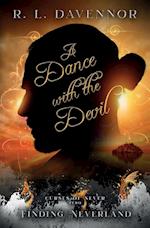 A Dance with the Devil: A Curses of Never Prequel 