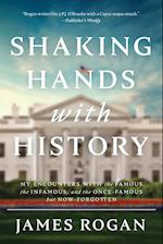 Shaking Hands with History 
