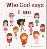 Who God says I am - Girls Edition 