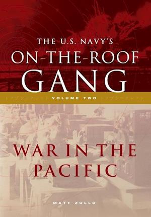 The US Navy's On-the-Roof Gang