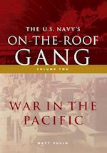 The US Navy's On-the-Roof Gang