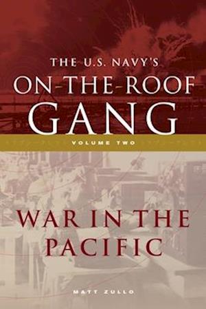 US Navy's On-the-Roof Gang