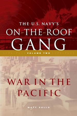 The US Navy's On-the-Roof Gang