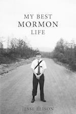 My Best Mormon Life 