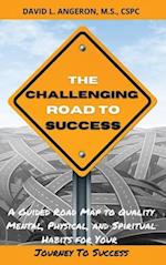 The Challenging Road To Success