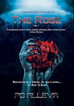 The Rose Vol. 1 A Dystopian Science Fiction Thriller 