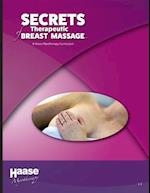 Secrets of Therapeutic Breast Massage: A Haase Myotherapy Course Curriculum 