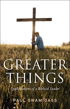 Greater Things