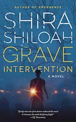 Grave Intervention: A Novel 