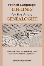 French Language Lifelines for the Anglo Genealogist