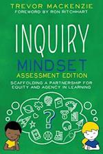 Inquiry Mindset: Scaffolding a Partnership for Equity and Agency in Learning 