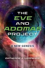 The Eve and Adomas Project, Volume 1