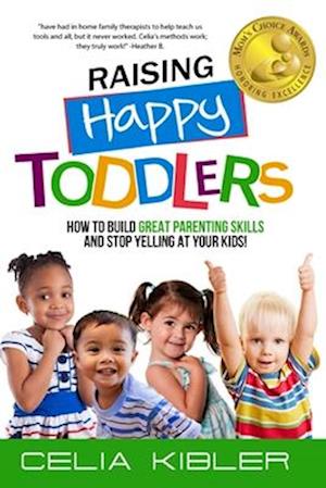 Raising Happy Toddlers