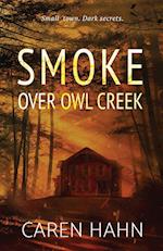 Smoke over Owl Creek