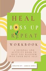 Heal. Boss Up. Repeat.