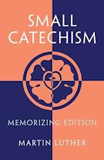 Small Catechism: Memorizing Edition 