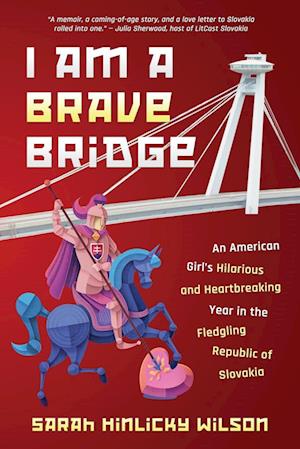 I Am a Brave Bridge