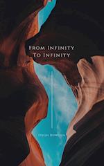 From Infinity to Infinity Volume 1 