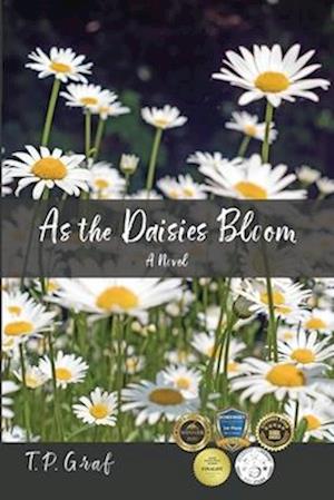 As the Daisies Bloom: A Novel