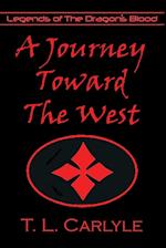 A Journey Toward The West 