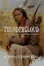 ThunderCloud The Oddities of a Young Man's Journey to Manhood