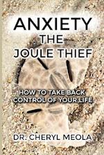 Anxiety - The Joule Thief