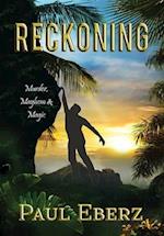 Reckoning : Murder, Mayhem & Magic 